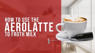 How To Use the AeroLatte To Froth Milk [upl. by Gnol]